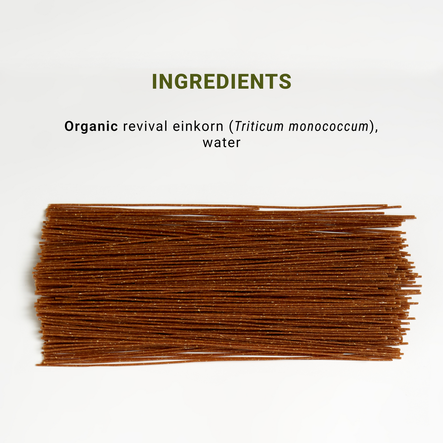 Ingredients list for Organic Einkorn Spaghetti