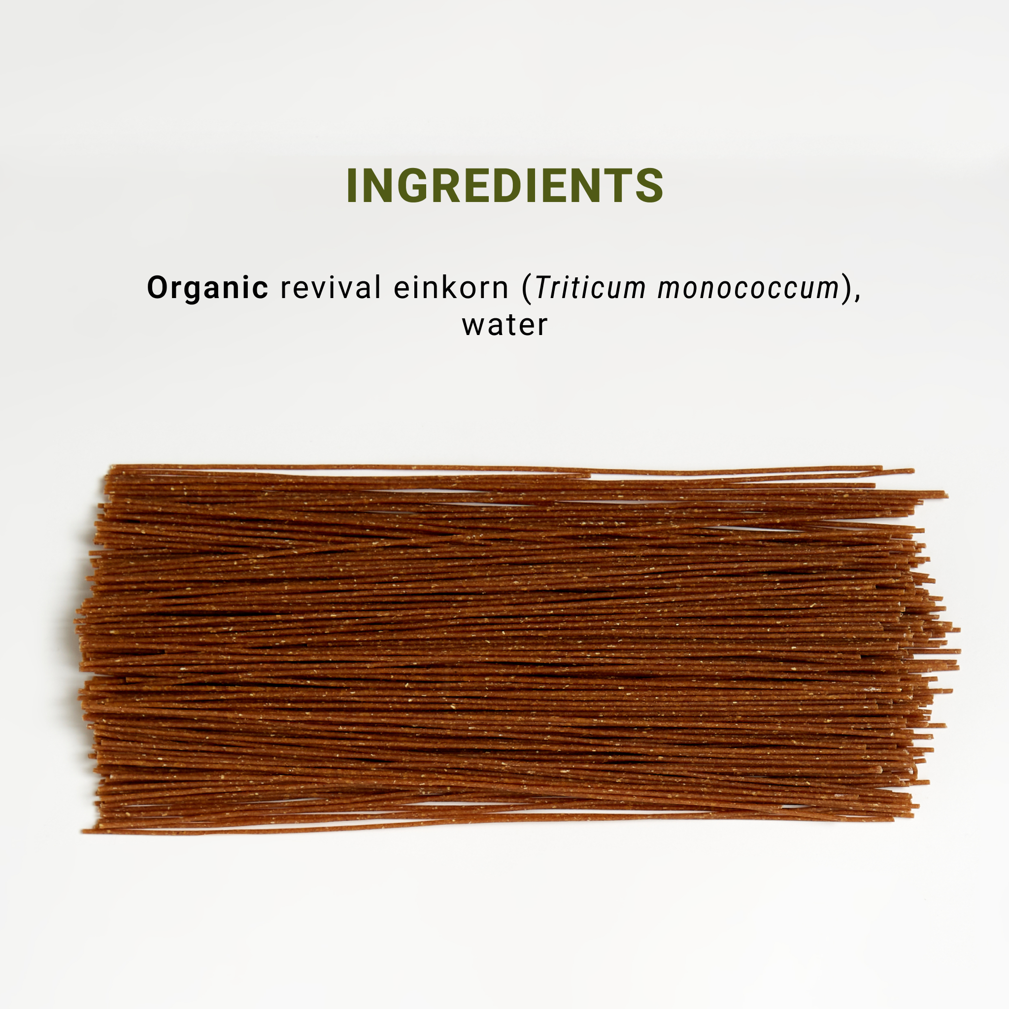 Ingredients list for Organic Einkorn Spaghetti